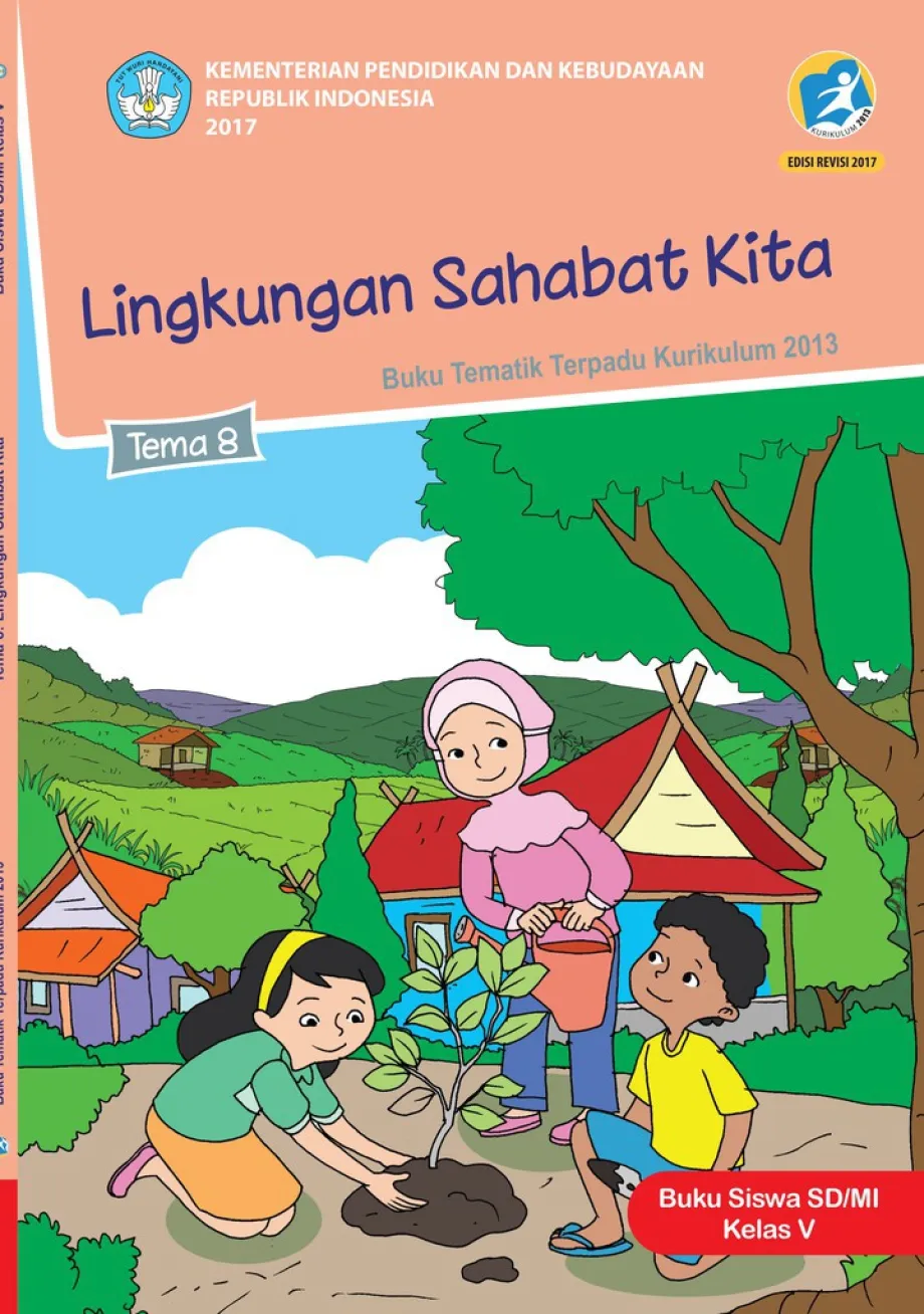 Tema 8 SD/MI 05 Buku Siswa Kelas 5 Tema 8 Lingkungan Sahabat Kita 1 ~item/2021/10/14/5_8