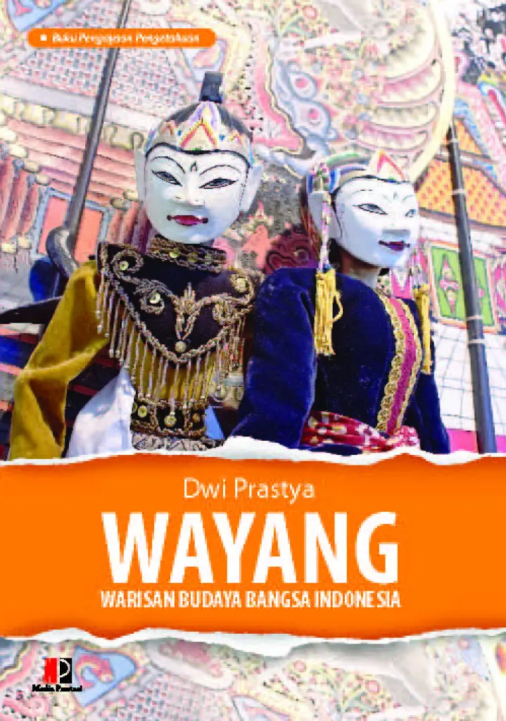 Wayang  Warisan Budaya Bangsa Indonesia