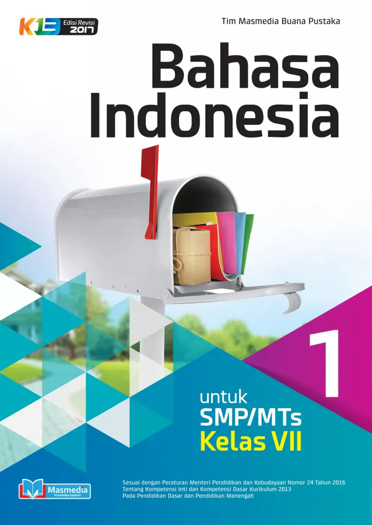 Bahasa Indonesia SMPMTs kelas VII Kurikulum 2013 revisi 2016 logo 2017