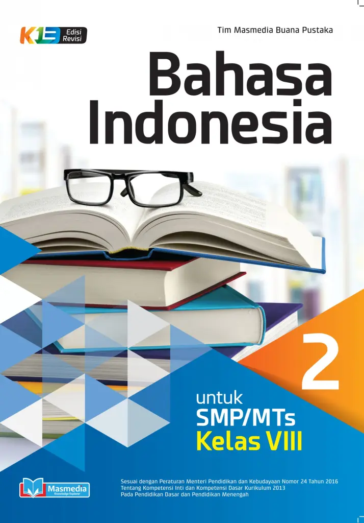 Bahasa Indonesia SMPMTs Kelas VIII Kurikulum 2013 Revisi 2017