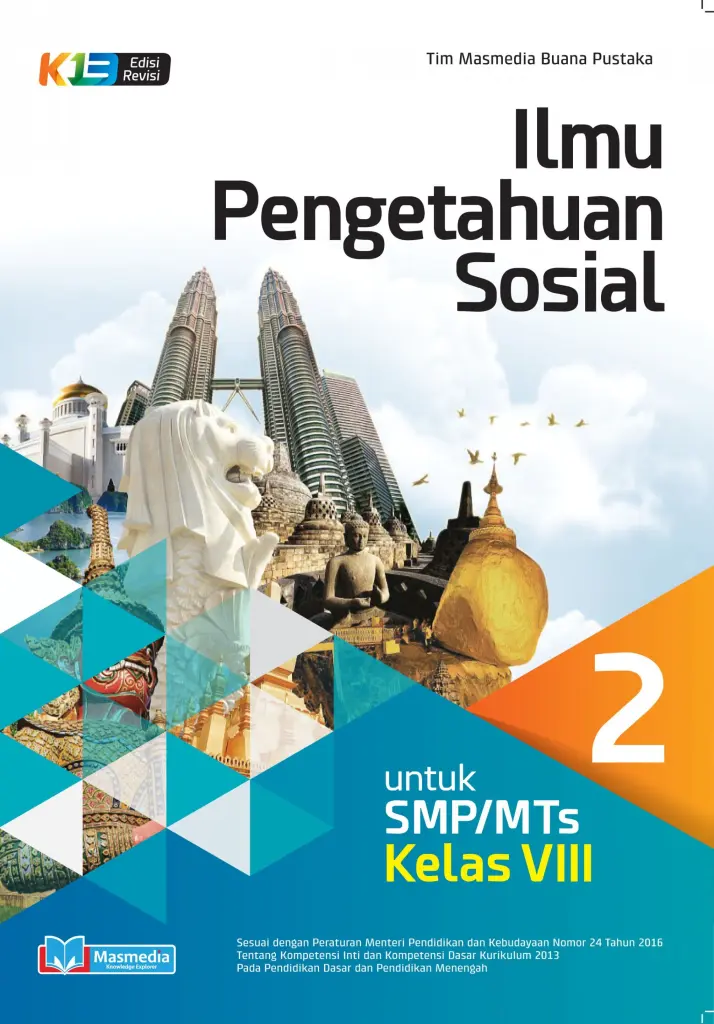 Ilmu Pengetahuan Sosial SMPMTs Kelas VIII Kurikulum 2013 Edisi Revisi 2016 Logo 2017