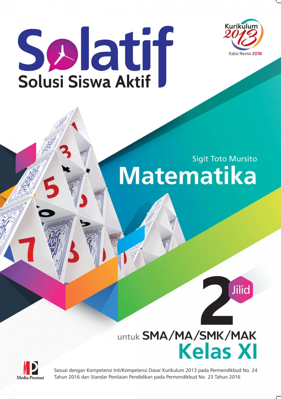 Alat Peraga Sekolah Lainnya SOLATIF Matematika SMA/MA/SMK/MAK Kelas XI - Kurikulum 2013 Edisi Revisi 2016 Logo 2018 1 ~item/2021/9/1/1106181500