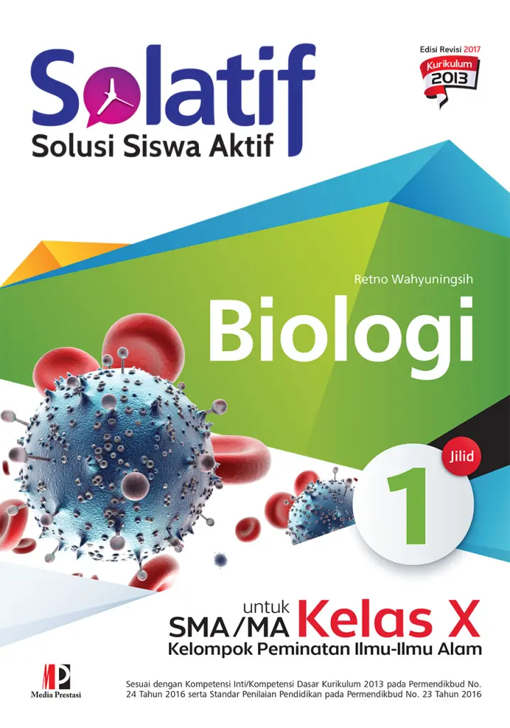 SOLATIF Biologi untuk SMAMA Kelas X Kelompok Peminatan IlmuIlmu Alam