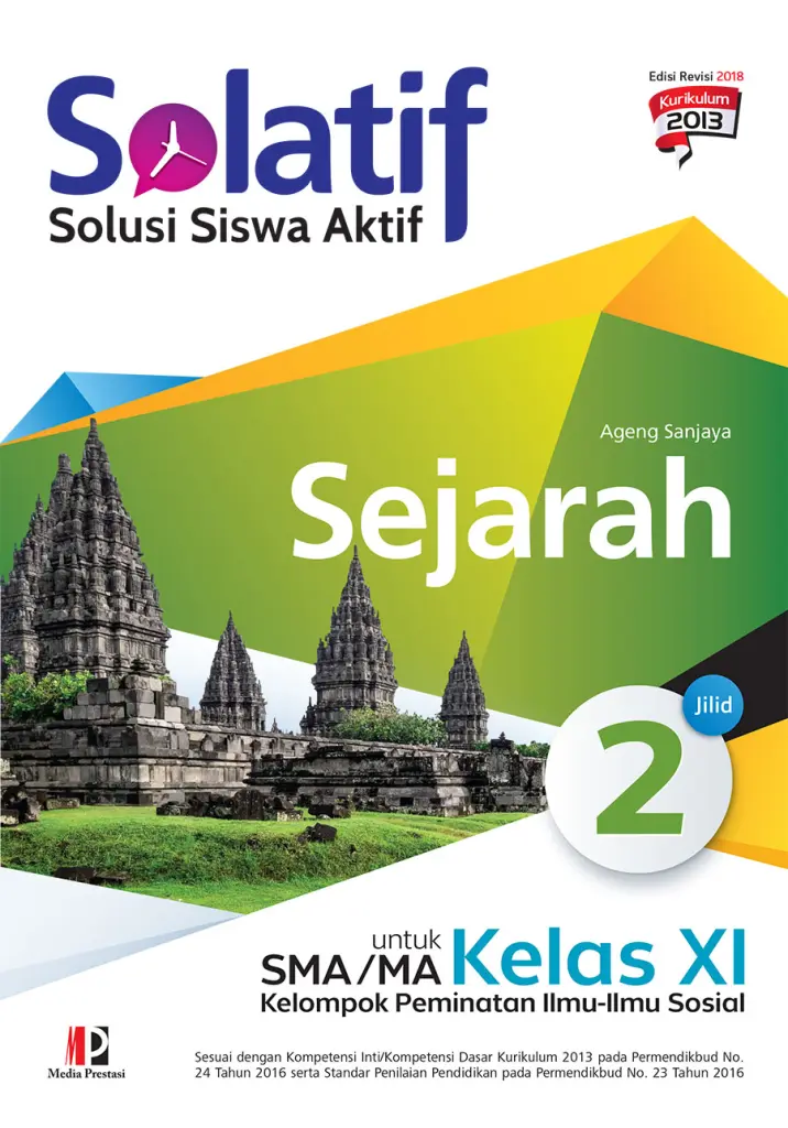 SOLATIF Sejarah untuk SMAMA Kelas XI Kelompok Peminatan IlmuIlmu Sosial