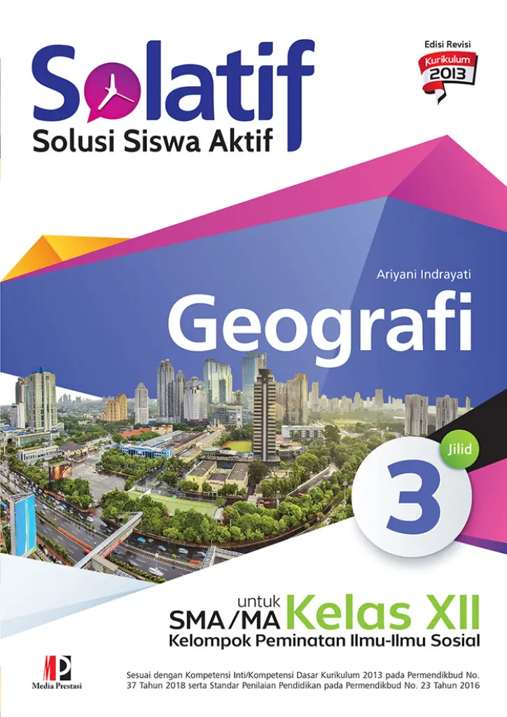 SOLATIF Geografi untuk SMAMA Kelas XII Kelompok Peminatan IlmuIlmu Sosial