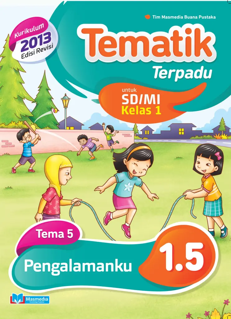 Tematik Terpadu Pengalamanku SDMI kelas 1 tema 5  kurikulum 2013 revisi 2016 logo 2017