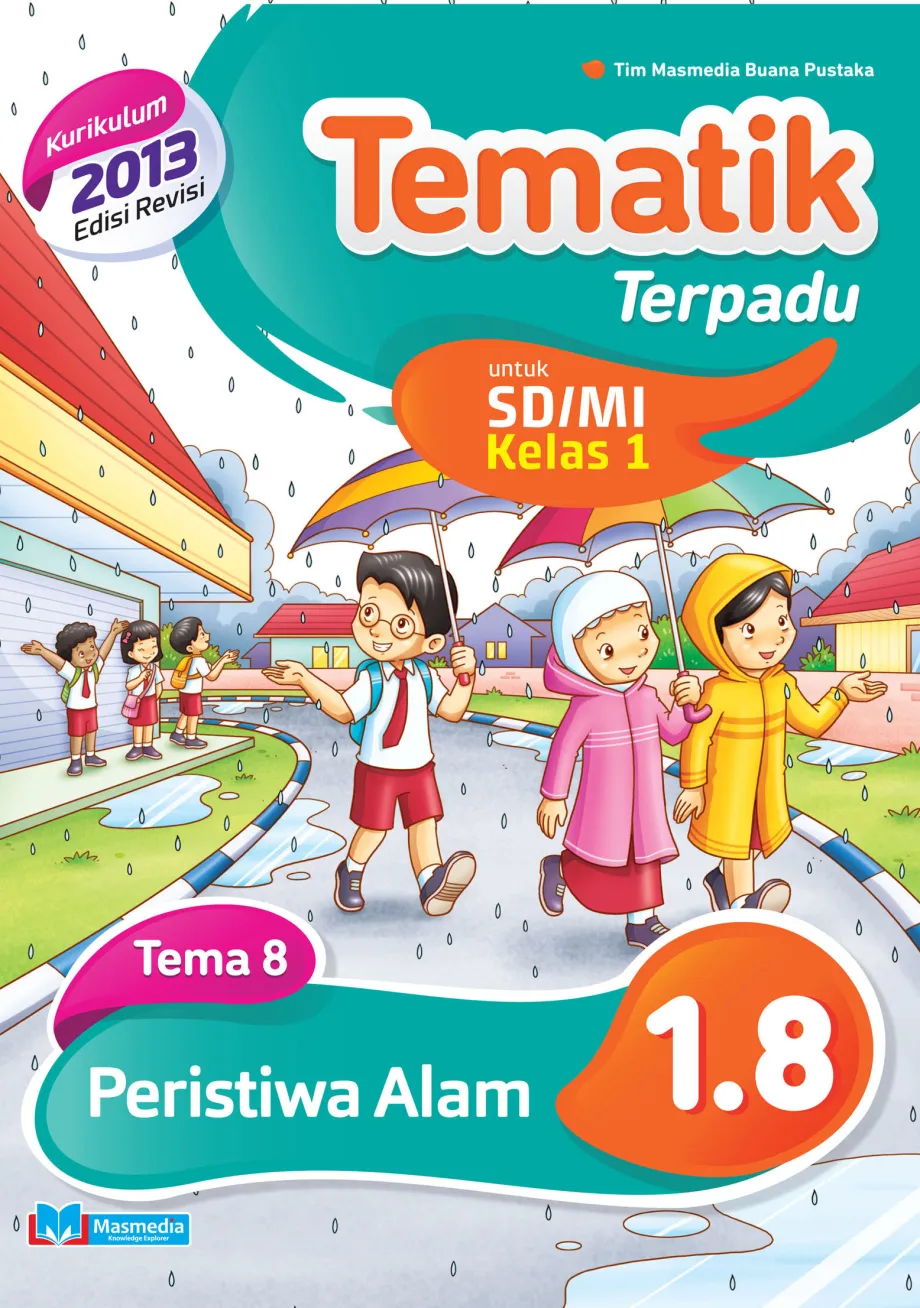 Alat Peraga Sekolah Lainnya Tematik Terpadu Peristiwa Alam SD/MI kelas 1 tema 8 kurikulum 2013 Edisi Revisi 1 ~item/2021/9/1/1_8_baru