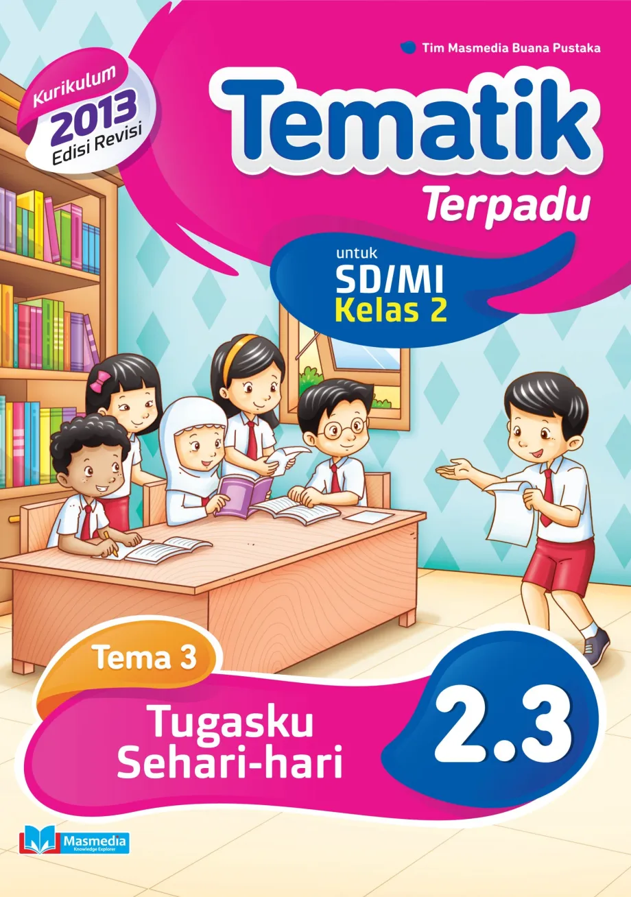 Alat Peraga Sekolah Lainnya Tematik Terpadu Tugasku Sehari-hari SD/MI kelas 2 tema 3 kurikulum 2013 Edisi Revisi 1 ~item/2021/9/1/2_3