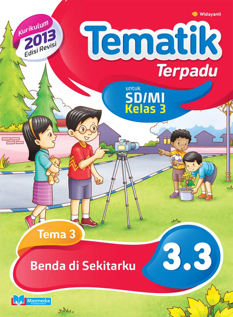 Tematik Terpadu Benda di Sekitarku SDMI Kelas 3 Tema 3  Kurikulum 2013 Edisi Revisi