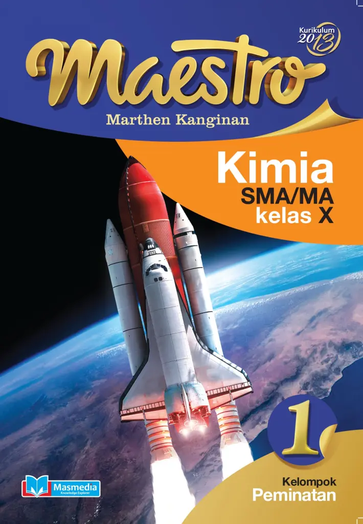 Maestro Kimia SMAMA Kelas X Peminatan K13