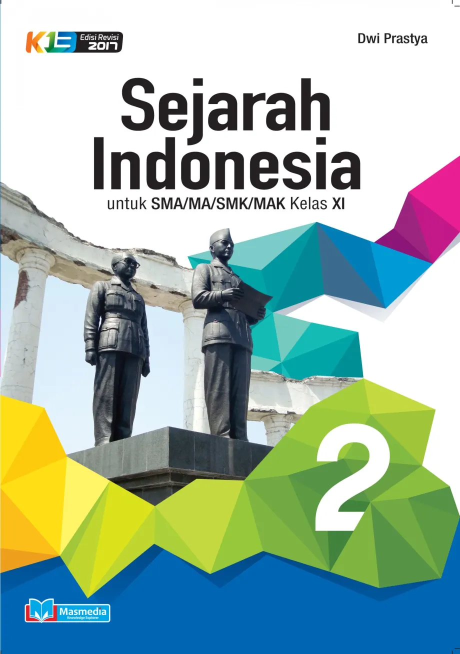 Alat Peraga Sekolah Lainnya Sejarah Indonesia untuk SMA/MA/SMK/MAK Kelas XI Kurikulum 2013 Edisi Revisi 2016 Logo 2017 1 ~item/2021/9/1/418170990