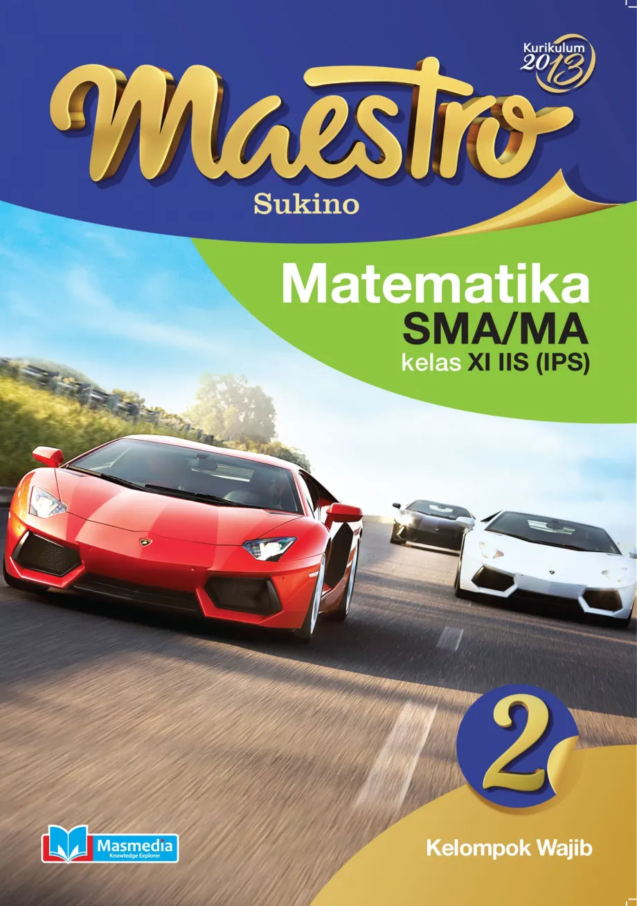 Alat Peraga Sekolah Lainnya Maestro Matematika SMA/MA Kelas XI IIS (IPS) Wajib 1 ~item/2021/9/1/450190060