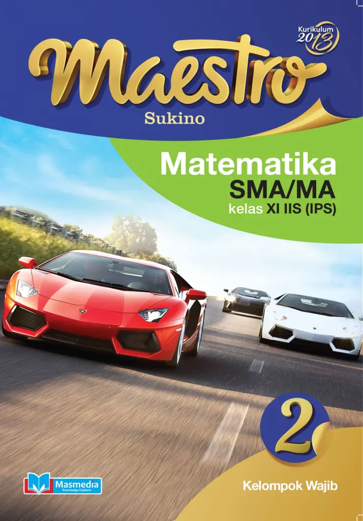 Maestro Matematika SMAMA Kelas XI IIS IPS Wajib