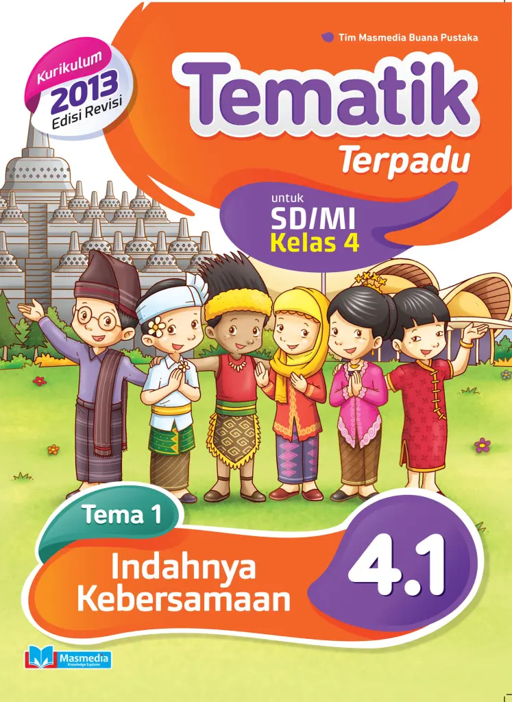 Tematik Terpadu Indahnya Kebersamaan SDMI kelas 4 tema 1  kurikulum 2013 edisi revisi 2016