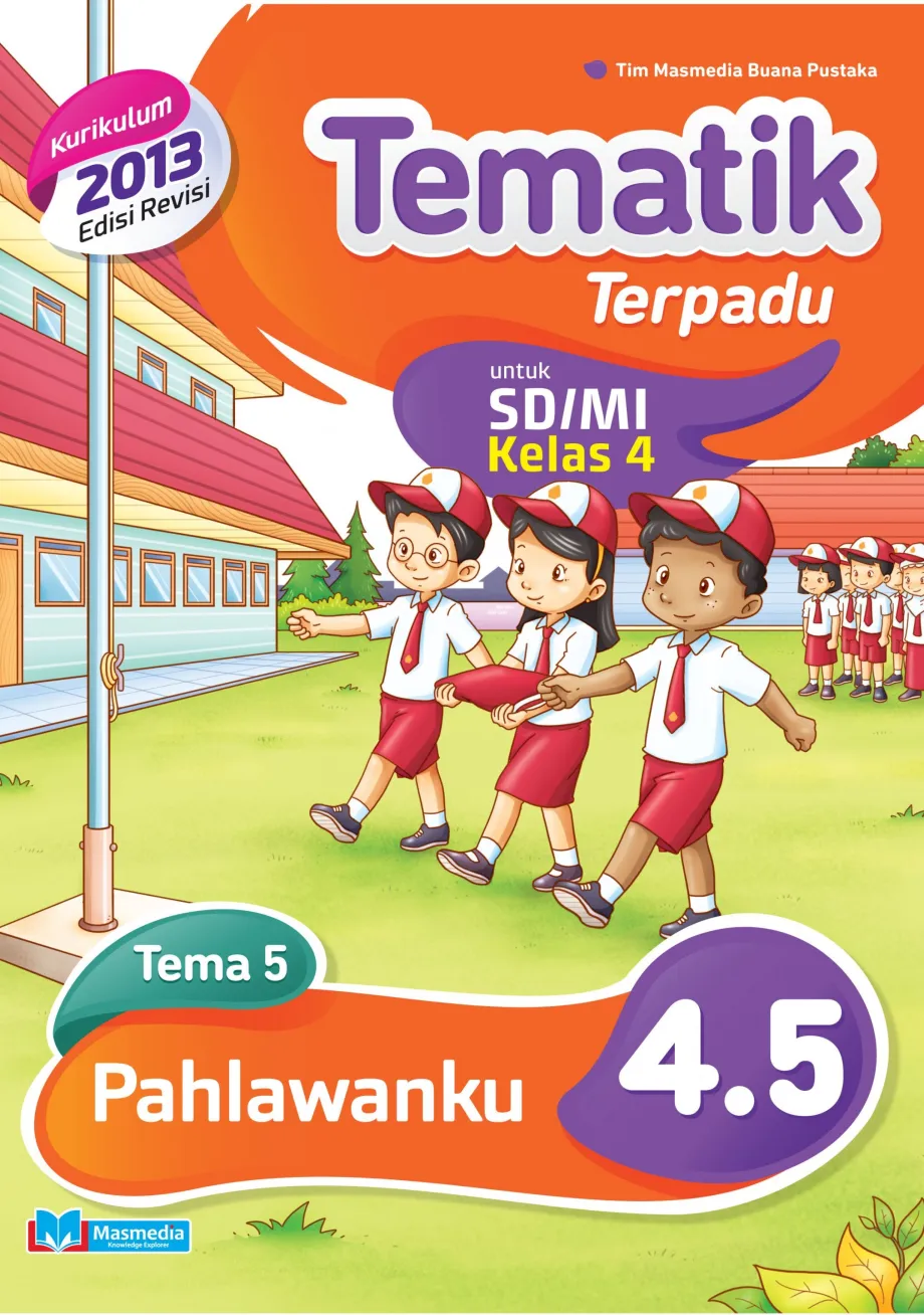 Alat Peraga Sekolah Lainnya Tematik Terpadu Pahlawanku SD/MI kelas 4 tema 5 - kurikulum 2013 edisi revisi 2016 1 ~item/2021/9/1/4_5