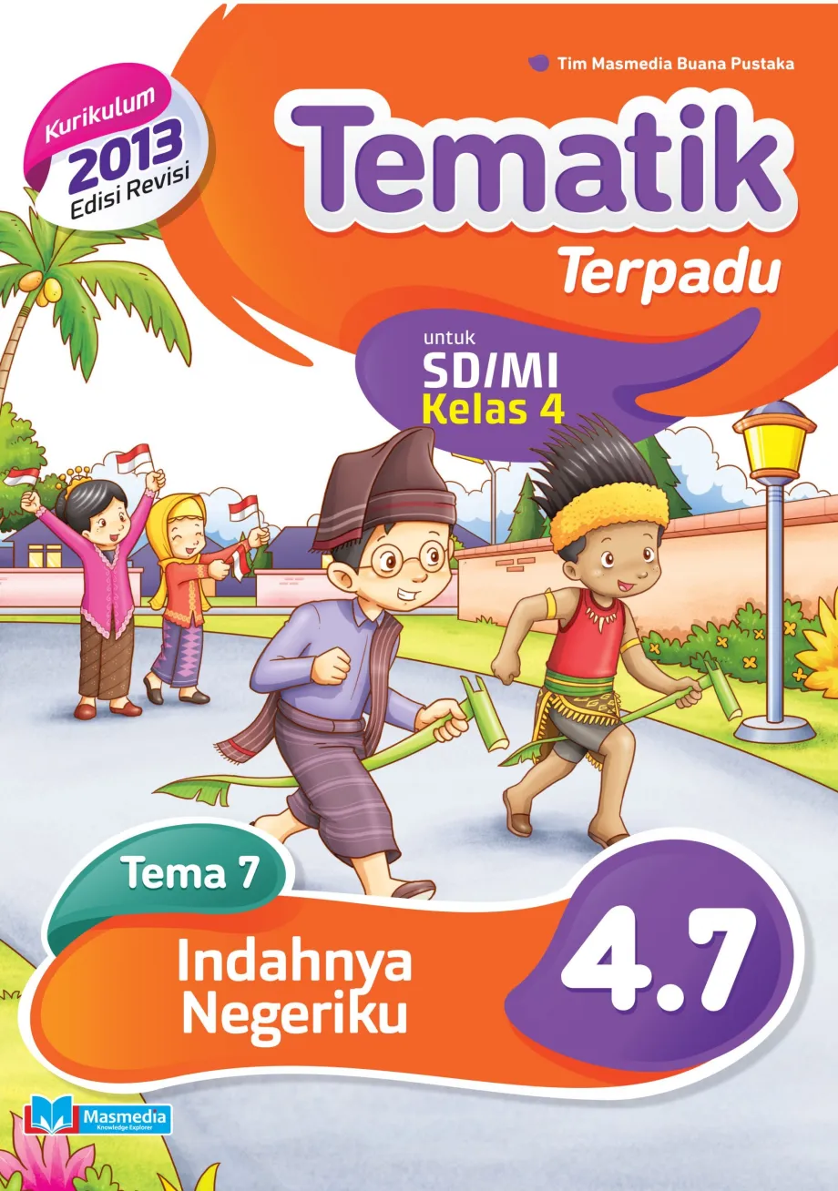 Alat Peraga Sekolah Lainnya Tematik Terpadu Indahnya Negeriku SD/MI kelas 4 tema 7 kurikulum 2013 revisi 2016 logo 2017 1 ~item/2021/9/1/4_7