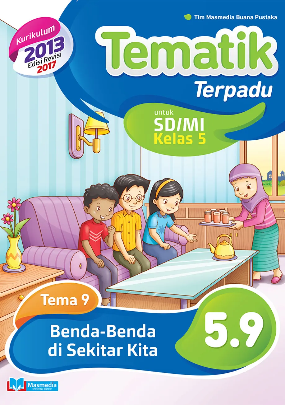 Alat Peraga Sekolah Lainnya Tematik Terpadu Benda-Benda di Sekitar Kita SD/MI kelas 5 tema 9 kurikulum 2013 revisi 2017 1 ~item/2021/9/1/59