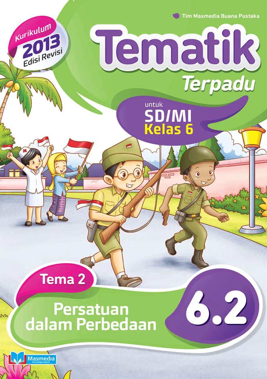 Alat Peraga Sekolah Lainnya Tematik Terpadu Persatuan dalam Perbedaan SD/MI Kelas 6 Tema 2 - Kurikulum 2013 Edisi Revisi 1 ~item/2021/9/1/62