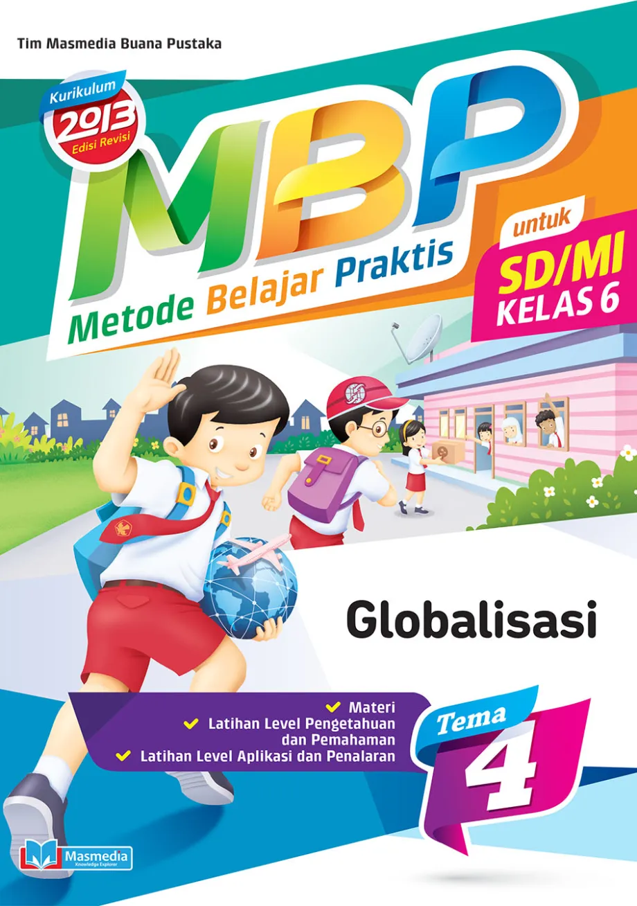 Alat Peraga Sekolah Lainnya Metode Belajar Praktis SD/MI Globalisasi Kelas 6 Tema 4 - Kurikulum 2013 edisi revisi 1 ~item/2021/9/1/64