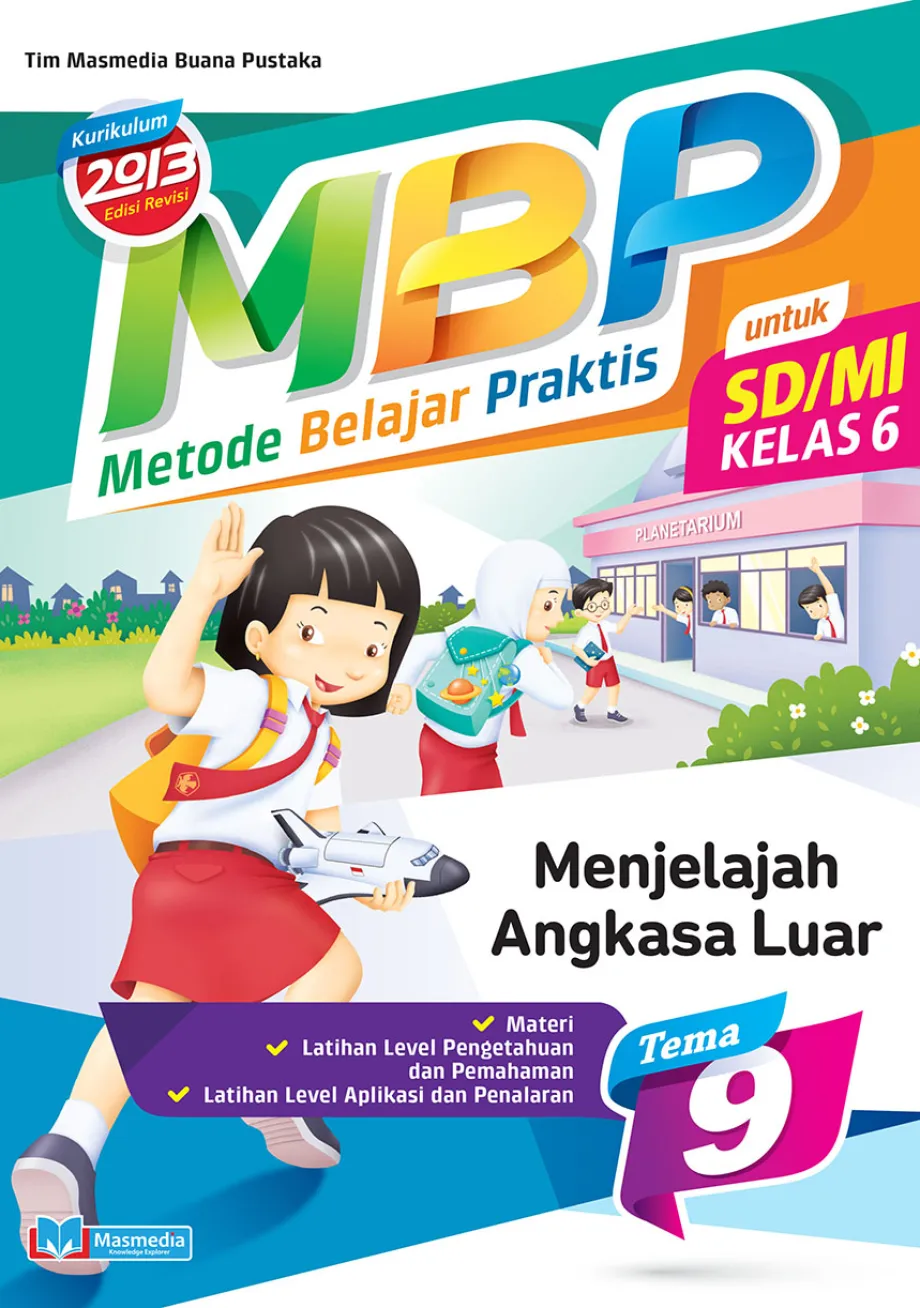 Alat Peraga Sekolah Lainnya Metode Belajar Praktis SD/MI Menjelajah Luar Angkasa Kelas 6 Tema 9 - Kurikulum 2013 edisi revisi 1 ~item/2021/9/1/69