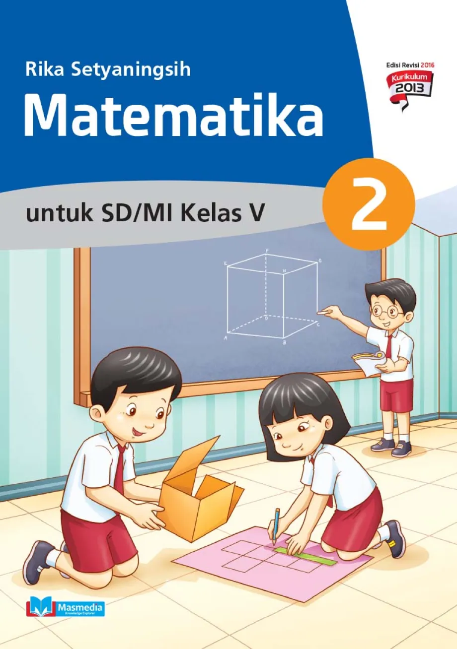 Alat Peraga Sekolah Lainnya Matematika untuk SD/MI Kelas V Kurikulum 2013 Edisi Revisi 2016 1 ~item/2021/9/1/cover_mat_5