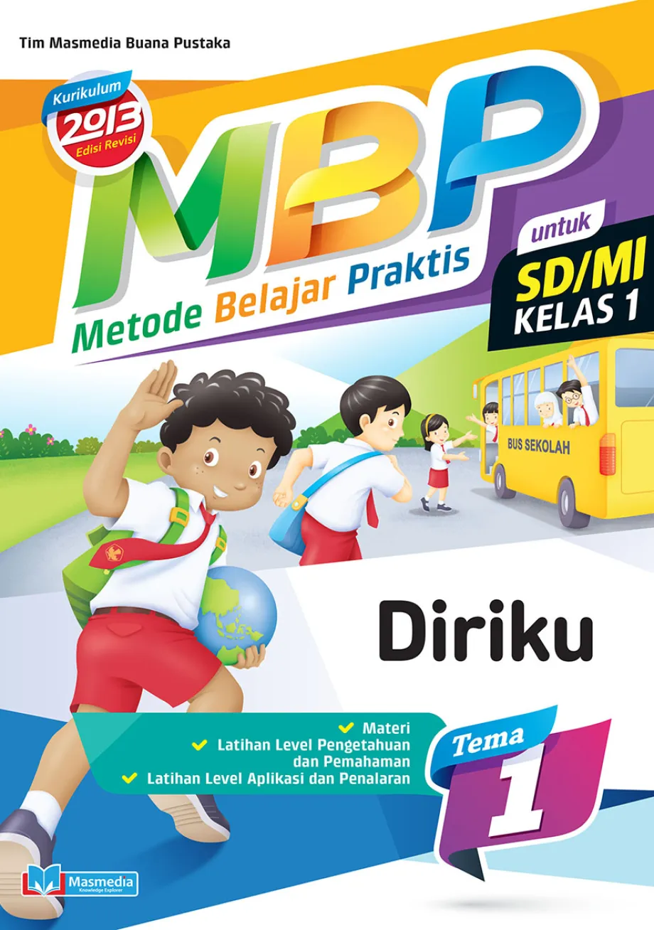 Alat Peraga Sekolah Lainnya Metode Belajar Praktis SD/MI Kelas 1 tema 1 Diriku - kurikulum 2013 Edisi Revisi 1 ~item/2021/9/1/cover_mbp_1_1