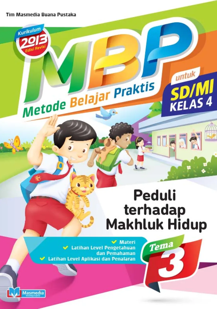 Alat Peraga Sekolah Lainnya Metode Belajar Praktis SD/MI Peduli Terhadap Makhluk Hidup kelas 4 tema 3 - kurikulum 2013 revisi 2016 1 ~item/2021/9/1/cover_mbp_43