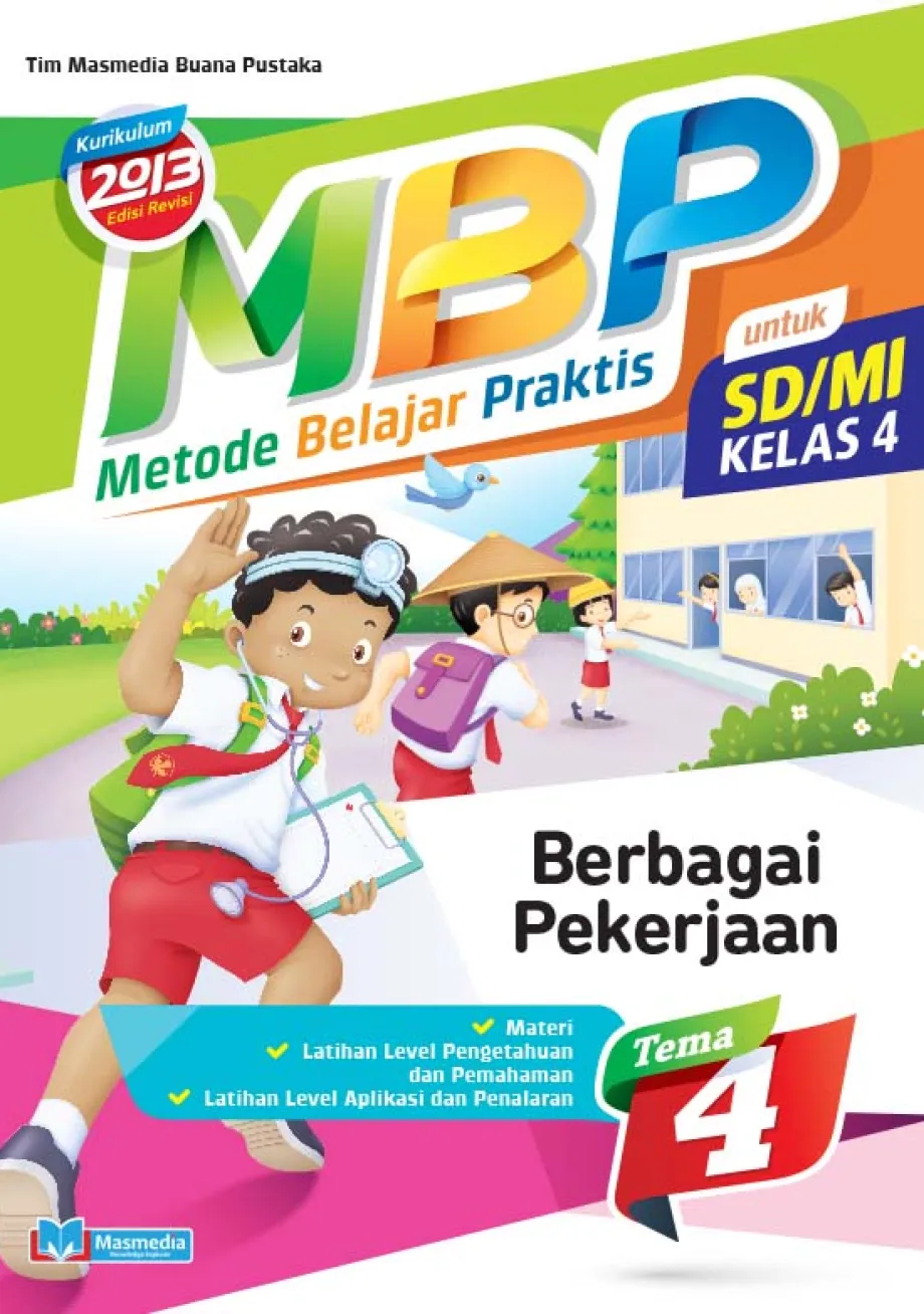 Alat Peraga Sekolah Lainnya Metode Belajar Praktis SD/MI Berbagai Pekerjaan kelas 4 tema 4 - kurikulum 2013 Edisi Revisi 1 ~item/2021/9/1/cover_mbp_44