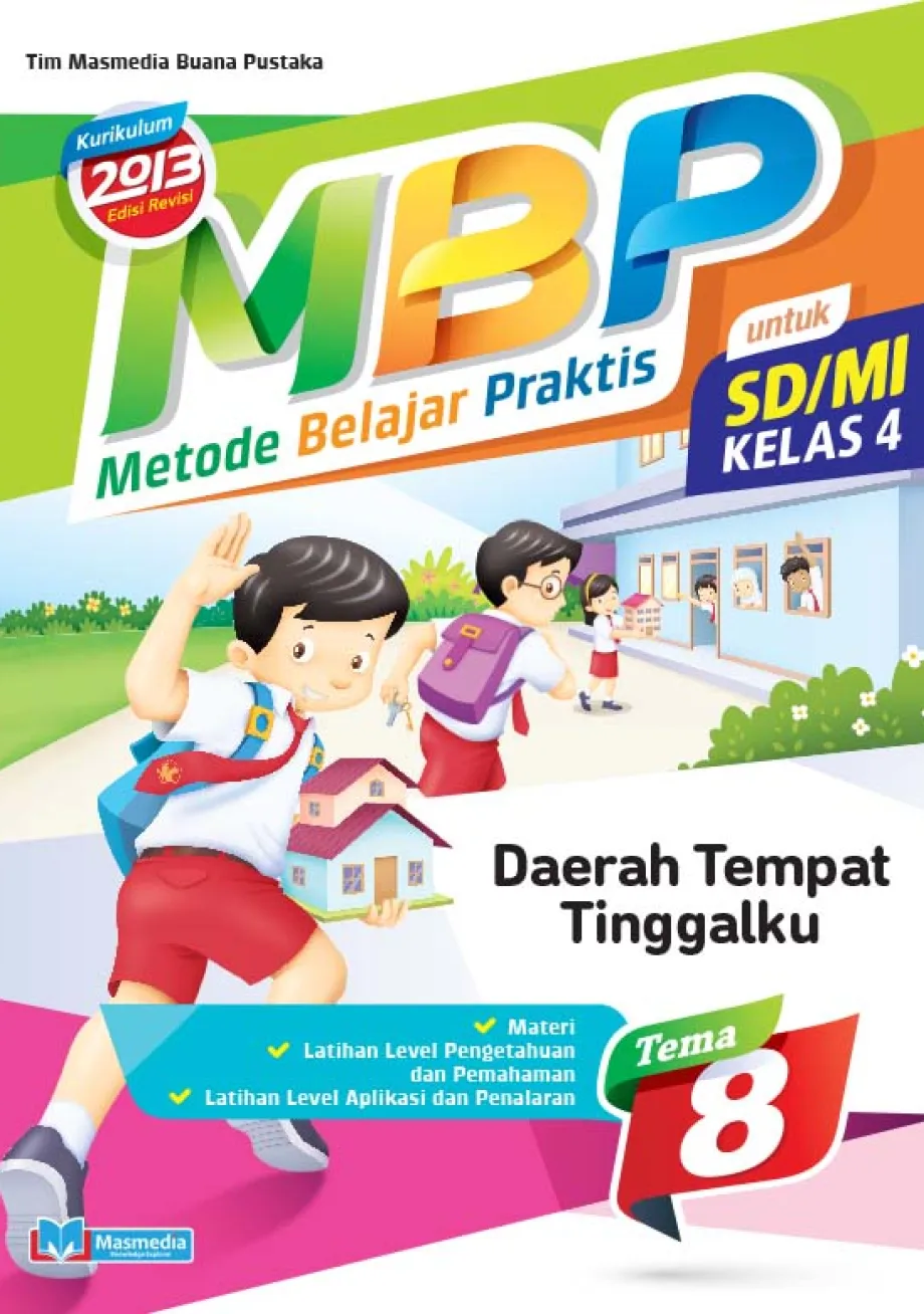 Alat Peraga Sekolah Lainnya Metode Belajar Praktis SD/MI Daerah Tempat Tinggalku kelas 4 tema 8 - kurikulum 2016 Edisi Revisi 1 ~item/2021/9/1/cover_mbp_48