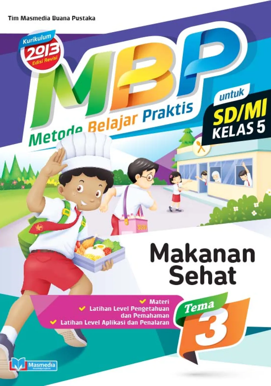 Alat Peraga Sekolah Lainnya Metode Belajar Praktis SD/MI Makanan Sehat kelas 5 tema 3 - kurikulum 2013 Edisi Revisi 1 ~item/2021/9/1/cover_mbp_53