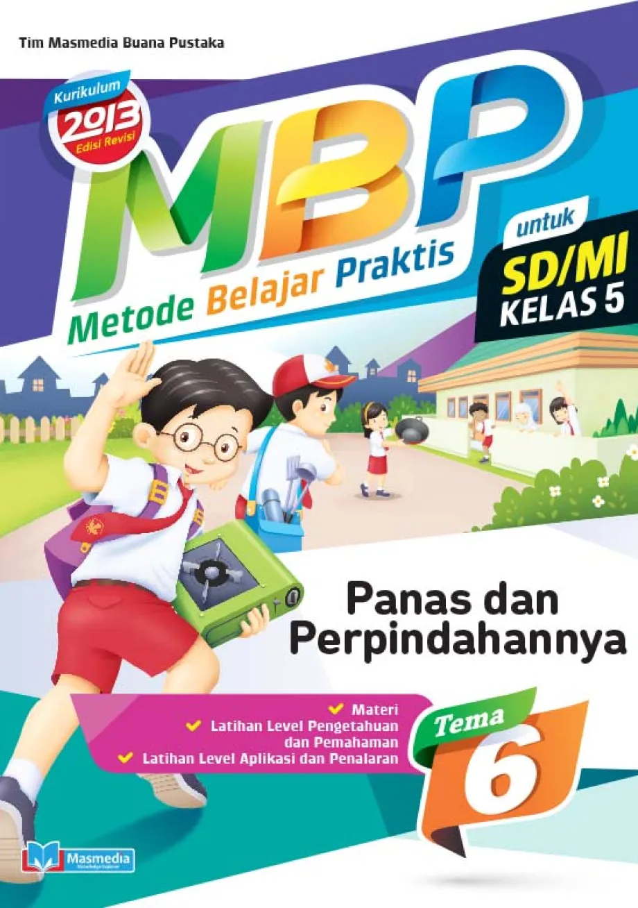 Alat Peraga Sekolah Lainnya Metode Belajar Praktis SD/MI Panas dan Perpindahannya kelas 5 tema 6 - kurikulum 2013 Edisi Revisi 1 ~item/2021/9/1/cover_mbp_56