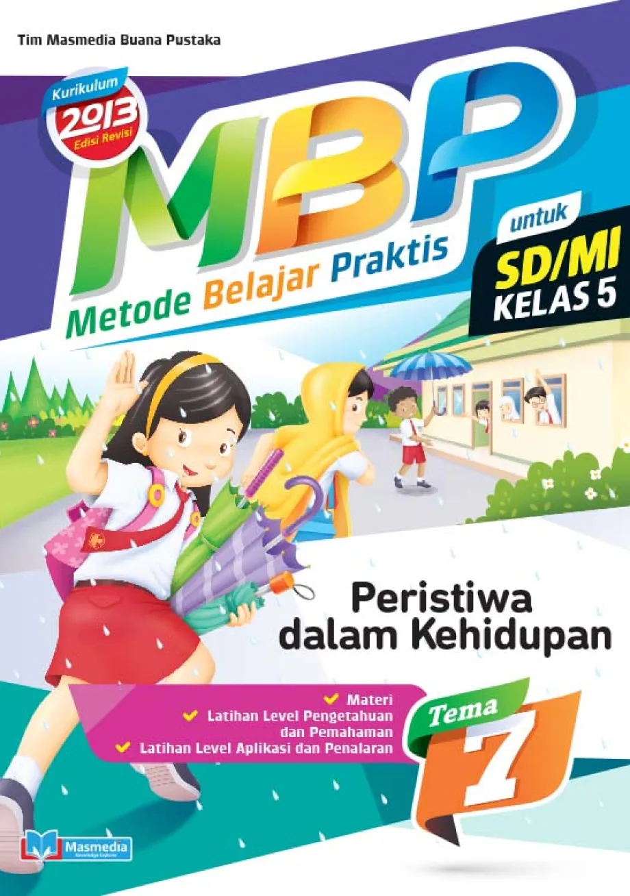 Alat Peraga Sekolah Lainnya Metode Belajar Praktis SD/MI Peristiwa dalam Kehidupan kelas 5 tema 7 - Kurikulum 2013 Edisi Revisi 1 ~item/2021/9/1/cover_mbp_57