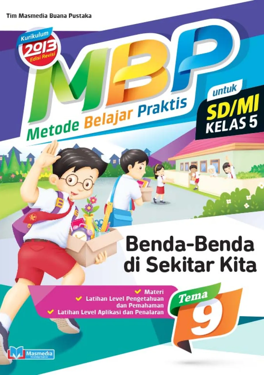 Alat Peraga Sekolah Lainnya Metode Belajar Praktis SD/MI Benda-Benda di Sekitar Kita kelas 5 tema 9 - kurikulum 2013 Edisi Revisi 1 ~item/2021/9/1/cover_mbp_59