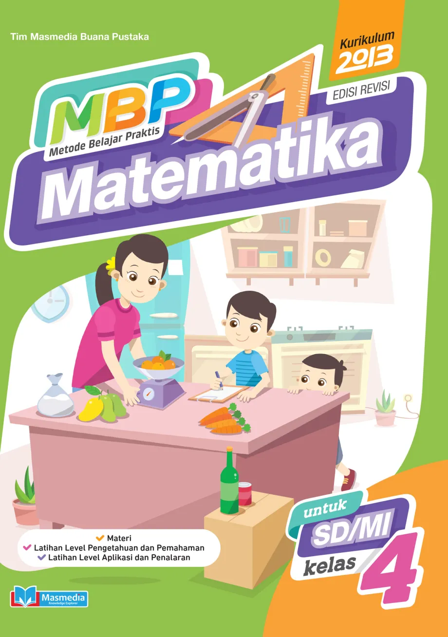 Alat Peraga Sekolah Lainnya Metode Belajar Praktis Matematika untuk SD/MI Kelas 4 - Kurikulum 2013 Edisi revisi 1 ~item/2021/9/1/cover_mbp_matematika_4