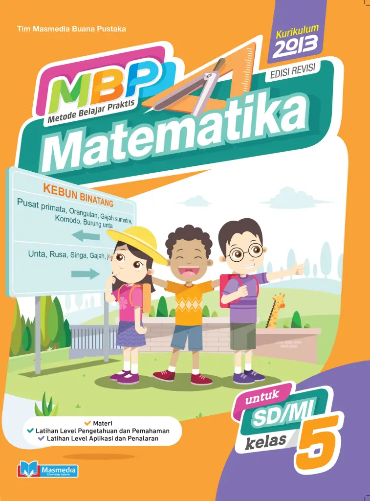 Metode Belajar Praktis Matematika untuk SDMI Kelas 5  kurikulum 2013 Edisi revisi