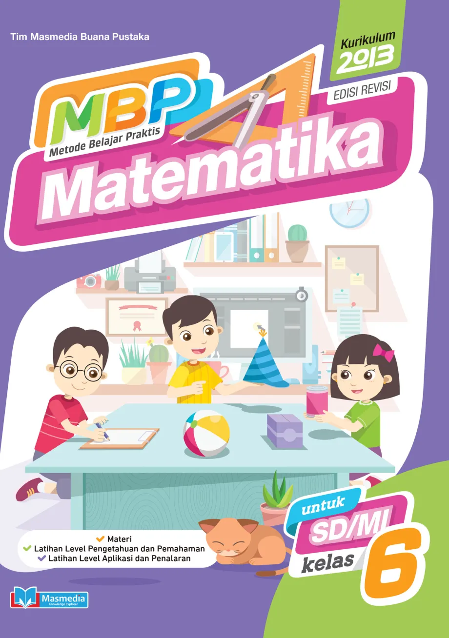 Alat Peraga Sekolah Lainnya Metode Belajar Praktis Matematika untuk SD/MI Kelas 6 - Kurikulum 2013 Edisi revisi 1 ~item/2021/9/1/cover_mbp_matematika_6