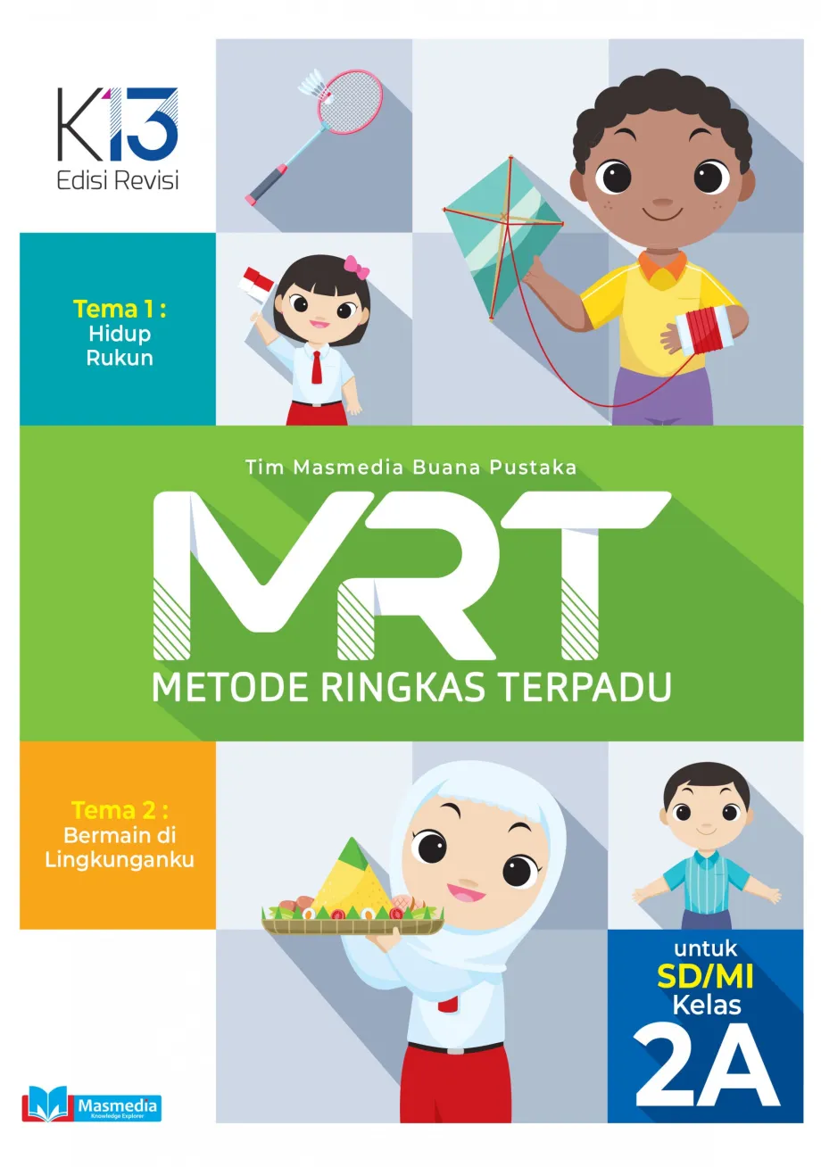 Alat Peraga Sekolah Lainnya MRT (Metode Ringkas Terpadu) Tematik SD Kelas 2A Kurikulum 2013 Edisi Revisi 1 ~item/2021/9/1/cover_mrt_sd_kelas_2a