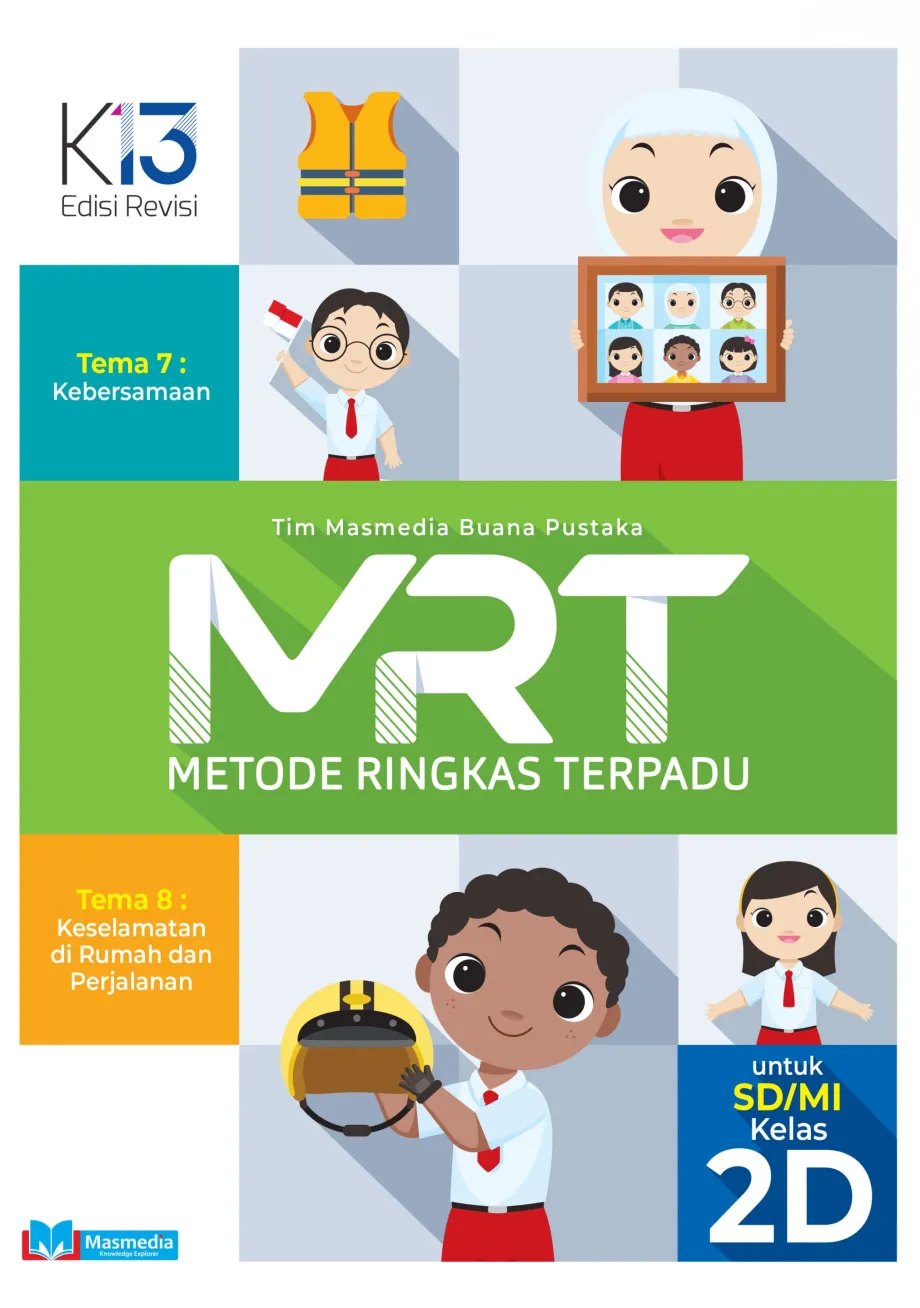 Alat Peraga Sekolah Lainnya MRT (Metode Ringkas Terpadu) Tematik SD Kelas 2D Kurikulum 2013 Edisi Revisi 1 ~item/2021/9/1/cover_mrt_sd_kelas_2d