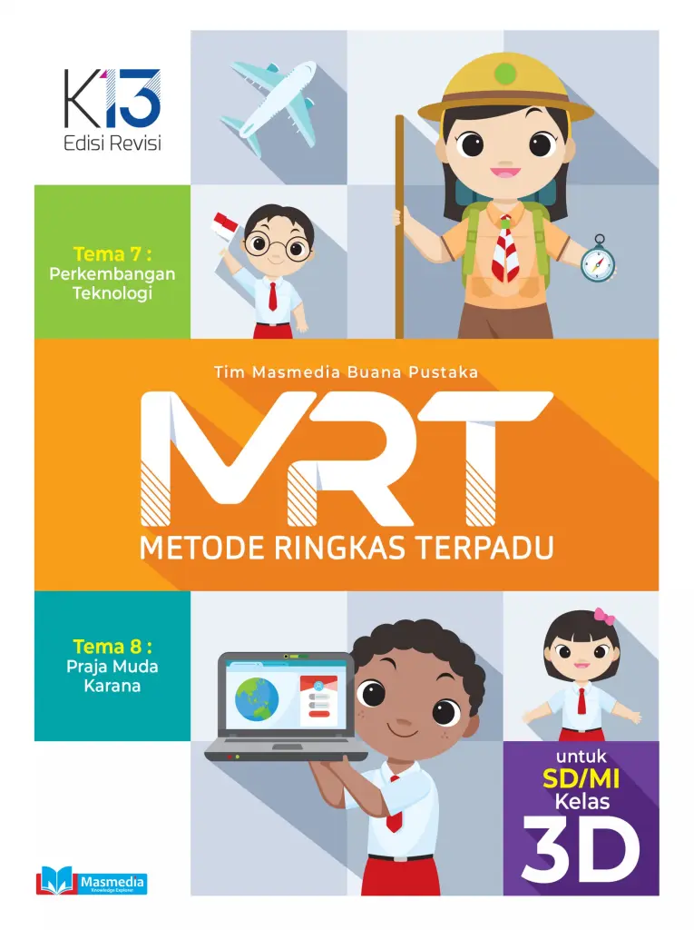 MRT Metode Ringkas Terpadu Tematik SD Kelas 3D Kurikulum 2013 Edisi Revisi