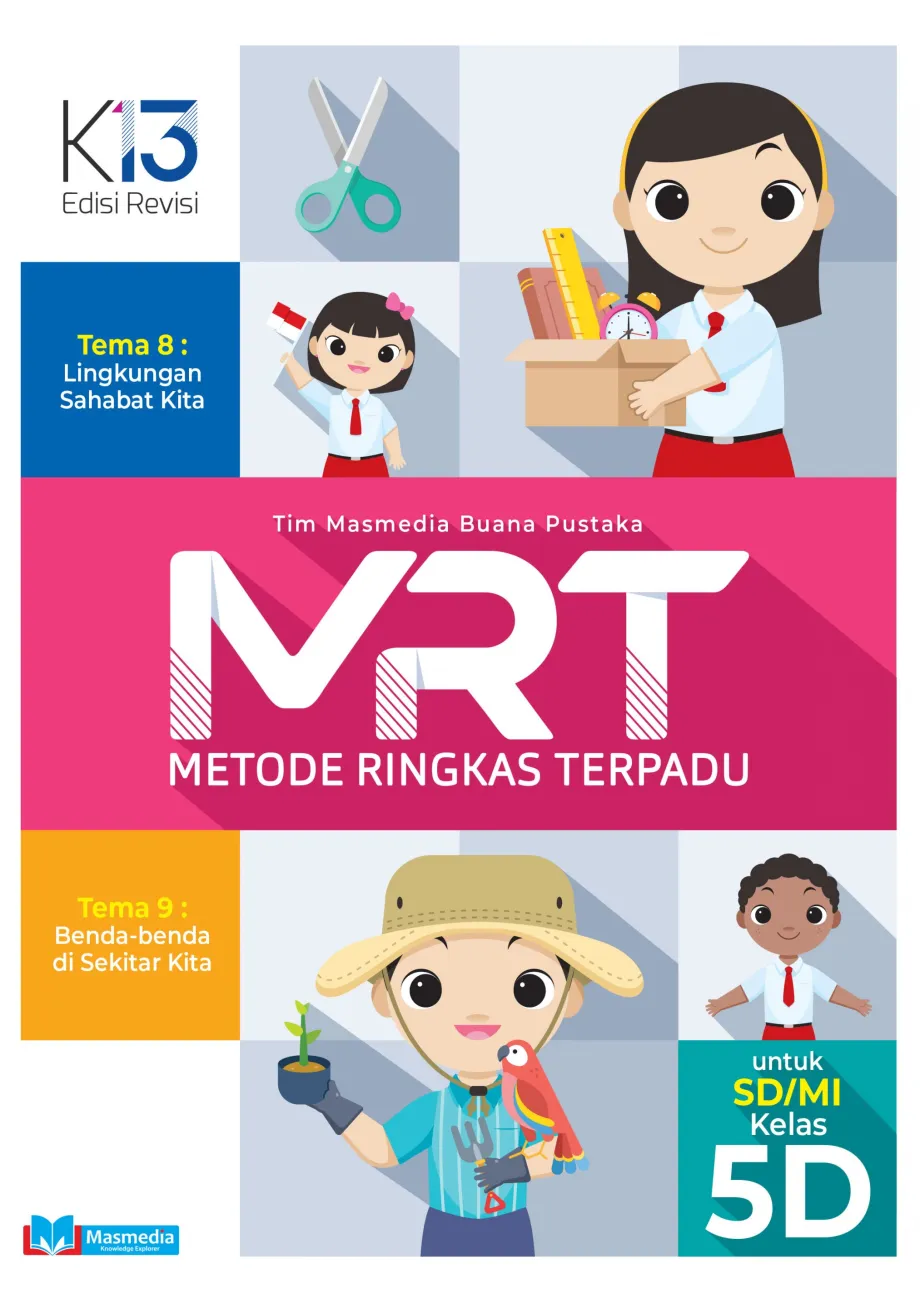 Alat Peraga Sekolah Lainnya MRT (Metode Ringkas Terpadu) Tematik SD Kelas 5D Kurikulum 2013 Edisi Revisi 1 ~item/2021/9/1/cover_mrt_sd_kelas_5d