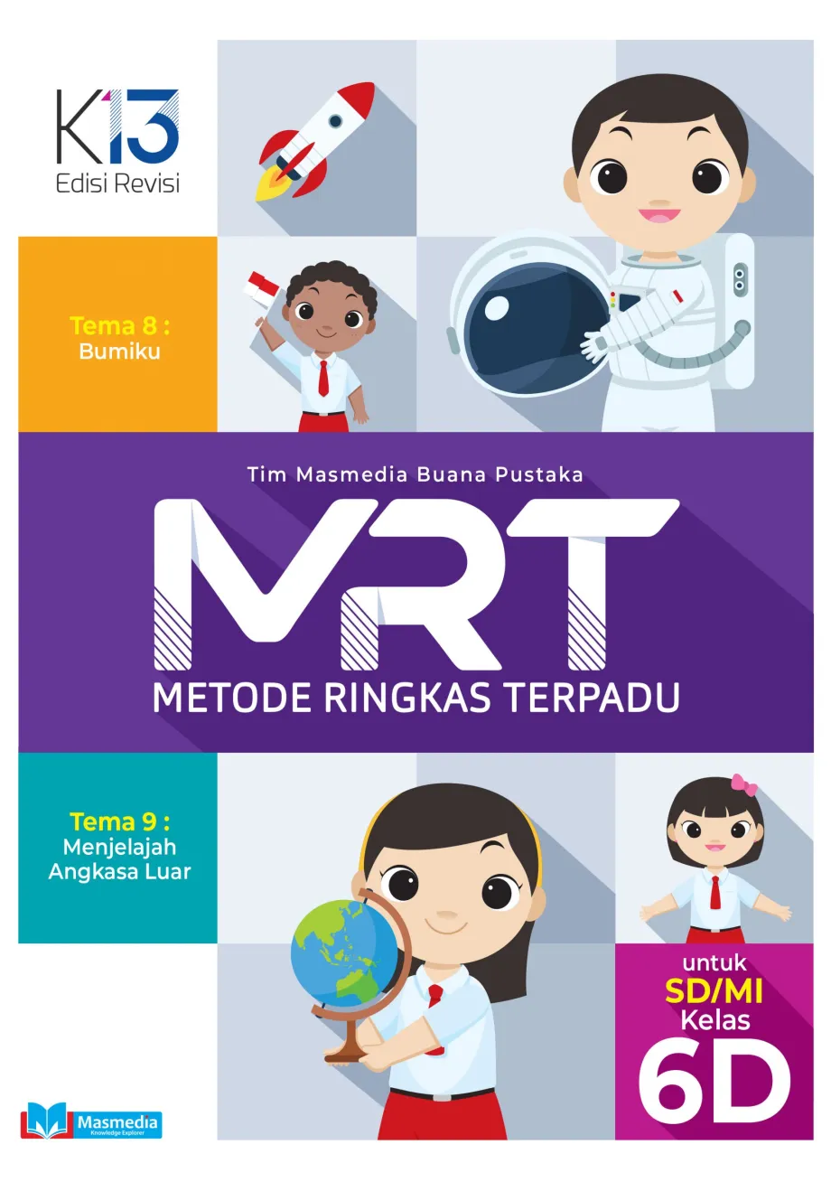 Alat Peraga Sekolah Lainnya MRT (Metode Ringkas Terpadu) Tematik SD Kelas 6D Kurikulum 2013 Edisi Revisi 1 ~item/2021/9/1/cover_mrt_sd_kelas_6d