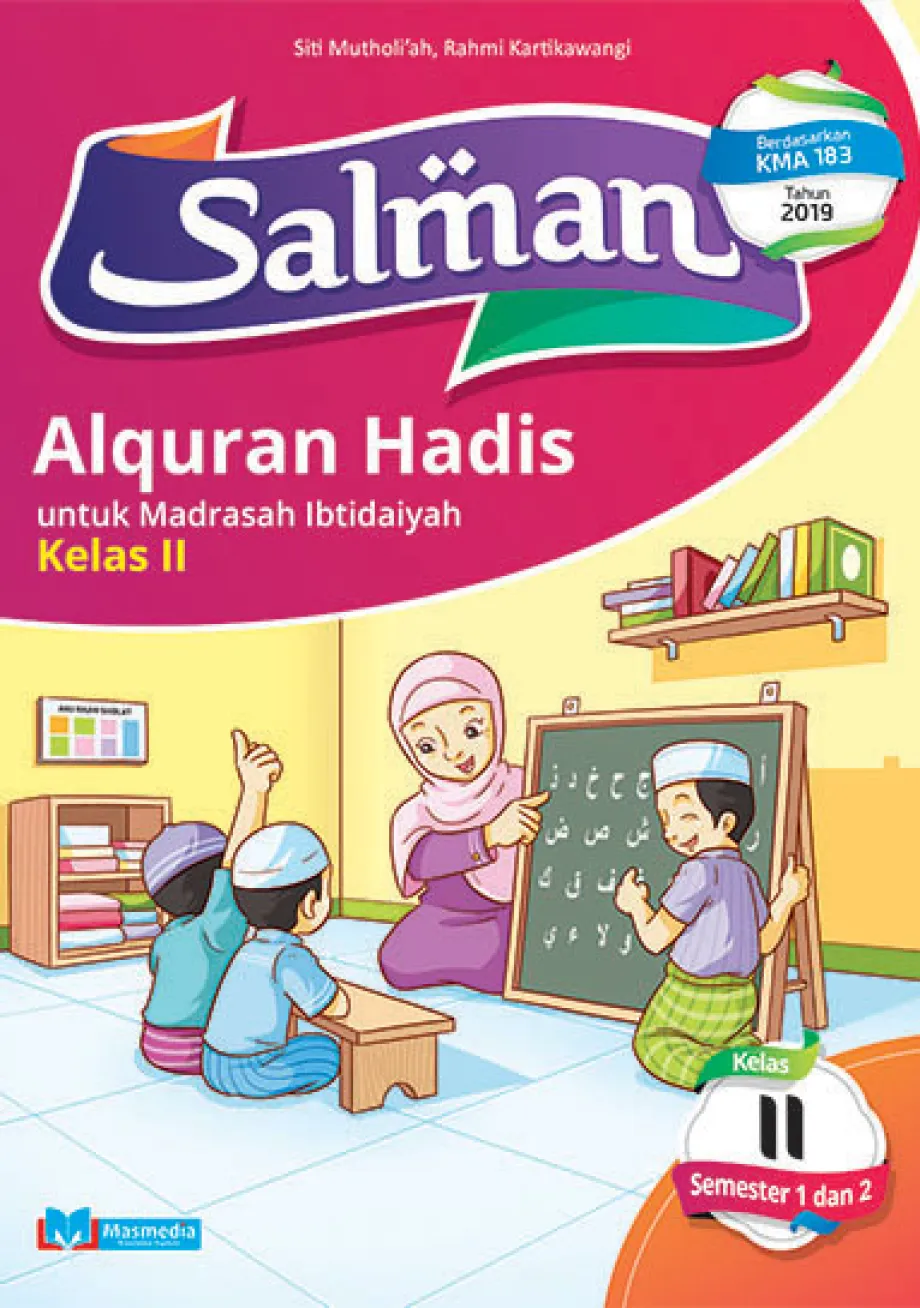 Alat Peraga Sekolah Lainnya Salman Al Quran Hadis Madrasah Ibtidaiyah kelas II (Revisi) 1 ~item/2021/9/1/cover_salman_qurdis_kelas_2_2020