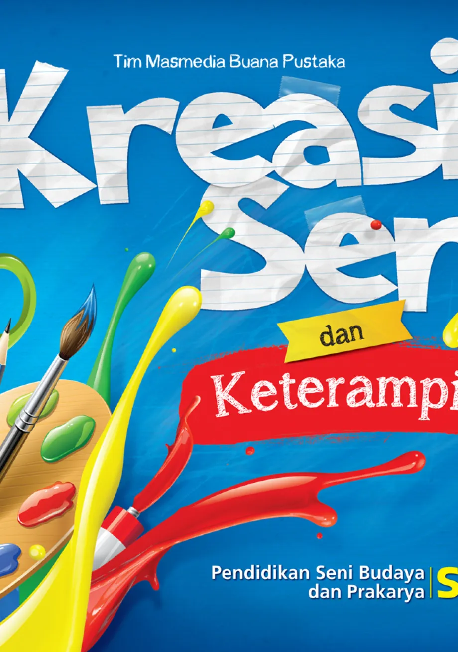 Alat Peraga Sekolah Lainnya Kreasi Seni dan Keterampilan SD Kelas II - Tim Masmedia 1 ~item/2021/9/1/kreasi_seni_kelas_2_edisi_2018