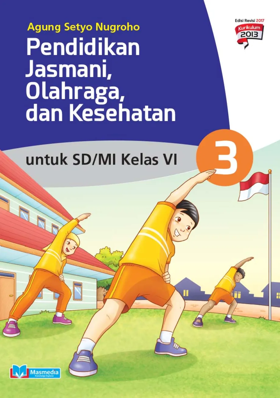 Alat Peraga Sekolah Lainnya Pendidikan Jasmani, Olahraga, dan Kesehatan untuk SD/MI kelas VI kurikulum 2013 edisi revisi 2016 1 ~item/2021/9/1/pjok6