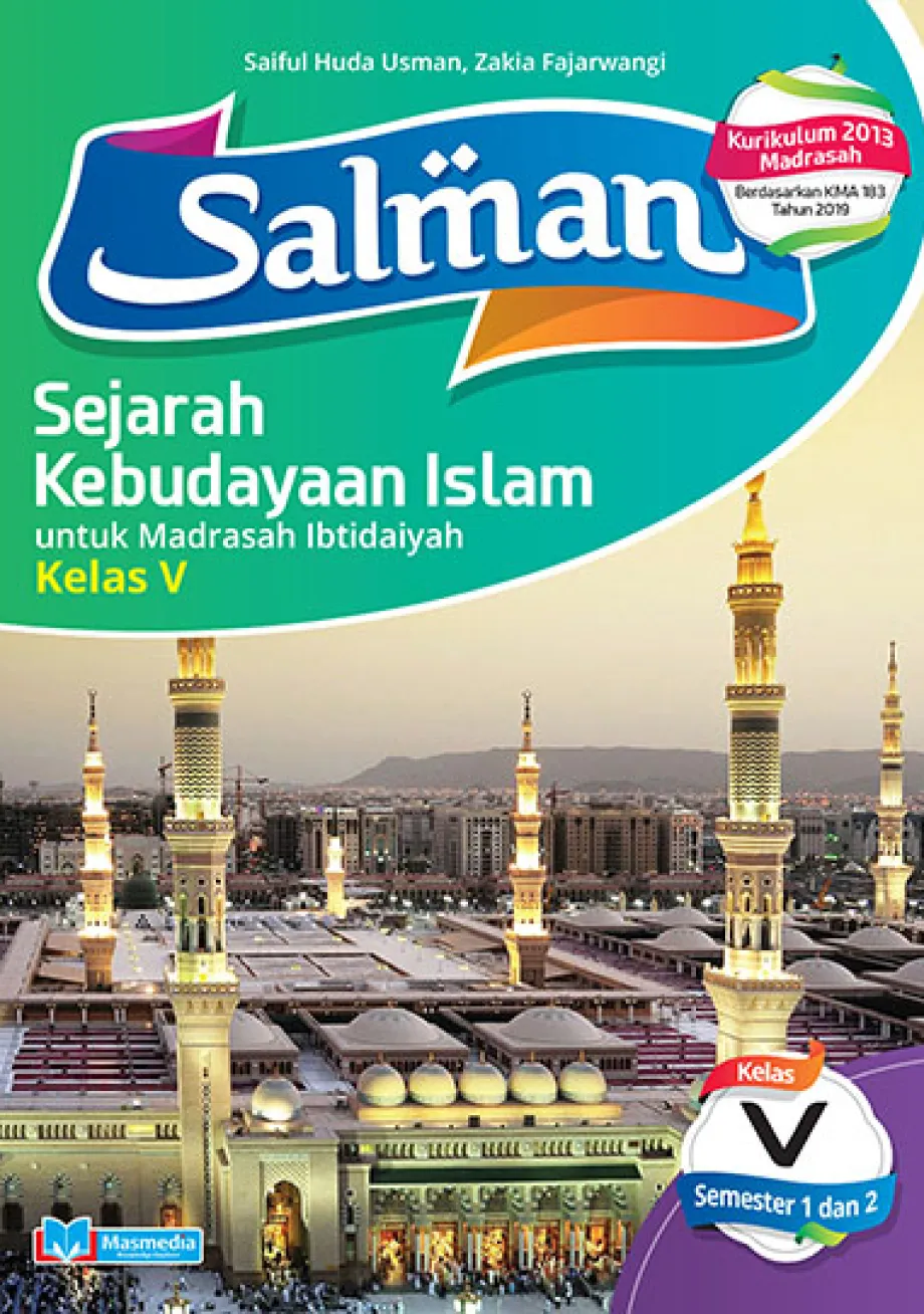 Alat Peraga Sekolah Lainnya Salman Sejarah Kebudayaan Islam Madrasah Ibtidaiyah kelas V (Revisi) 1 ~item/2021/9/1/salman__sejarah_kebudayaan_islam_mi_5