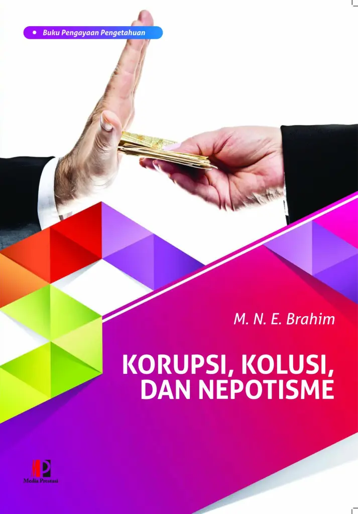 Korupsi Kolusi dan Nepotisme