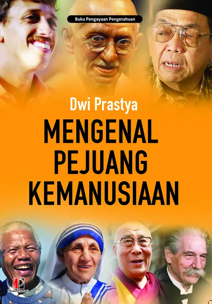 Mengenal Pejuang Kemanusiaan