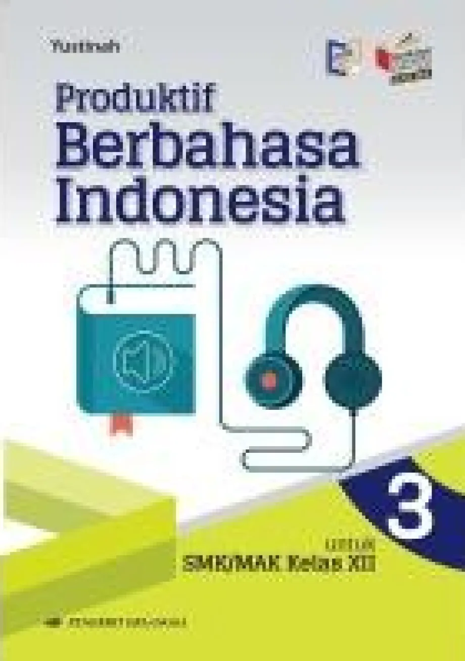 Pengetahuan Buku Bahasa Indonesia SMK Kelas 12 1 ~item/2022/12/1/buku_berbahasa_indonesia_smk_jilid_3_kls_12_erlangga