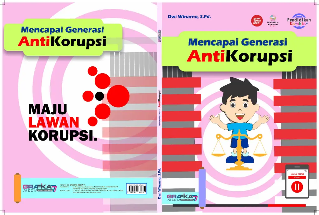 BUKU PENUNJANG PENGUATAN PENDIDIKAN KARAKTER MENCAPAI GENERASI ANTI KORUPSI KELAS 2 SDMIN