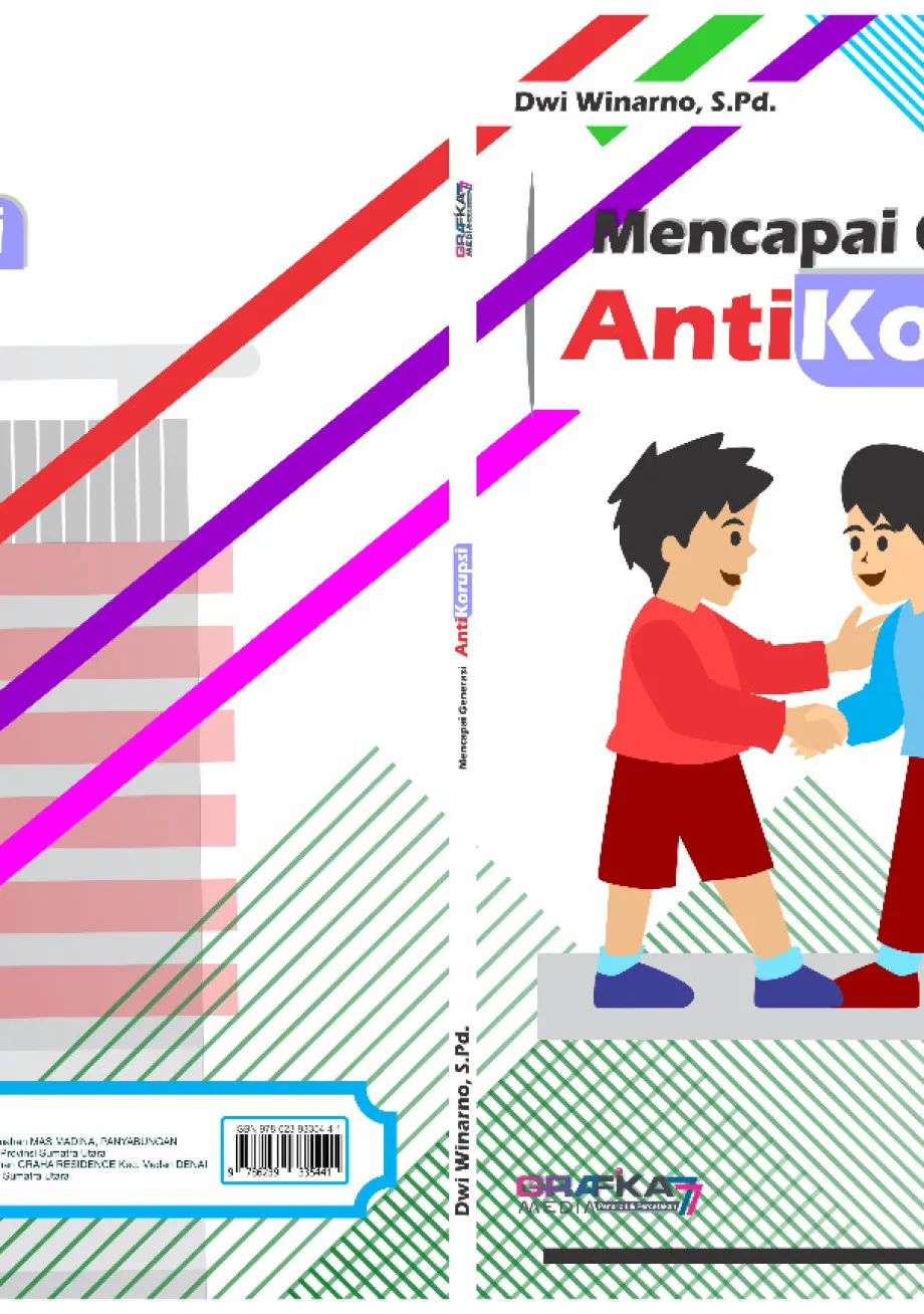 Pengetahuan Dan Keterampilan BUKU PENUNJANG PENGUATAN PENDIDIKAN KARAKTER MENCAPAI GENERASI ANTI KORUPSI KELAS 3 SD/MIN 1 ~item/2022/3/14/kls_iii